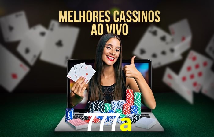 A Experiência Imersiva dos Cassinos Ao Vivo no 777a